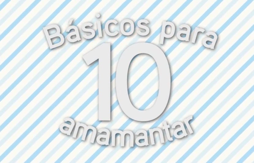 Video: 10 básicos para amamantar