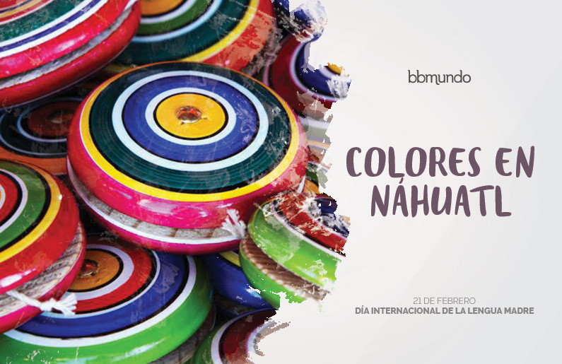 Los colores en náhuatl