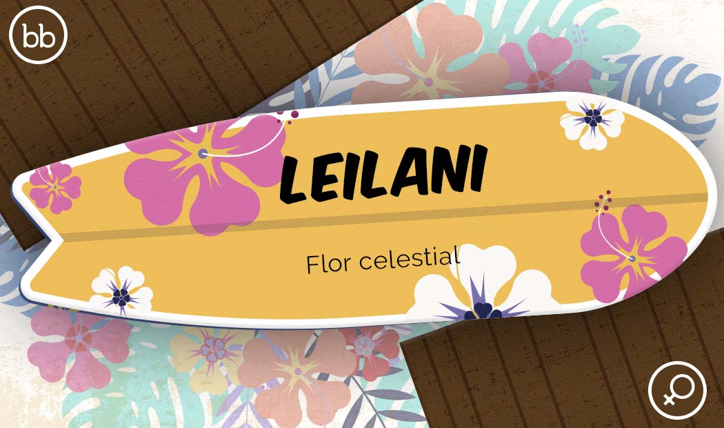Nombre leilani de del significado Nombre Leilani: