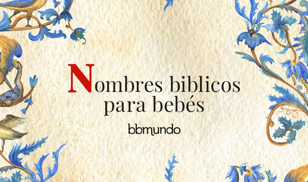 24 Nombres bíblicos para bebés