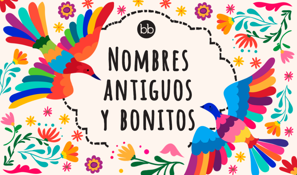 Nombres antiguos y bonitos para tu bebé