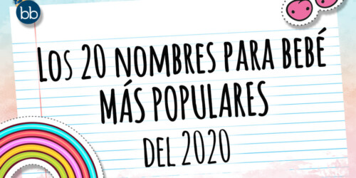 Los 20 nombres para bebé más populares del 2020