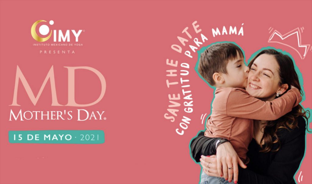 Te invitamos a Mother’s Day 2021