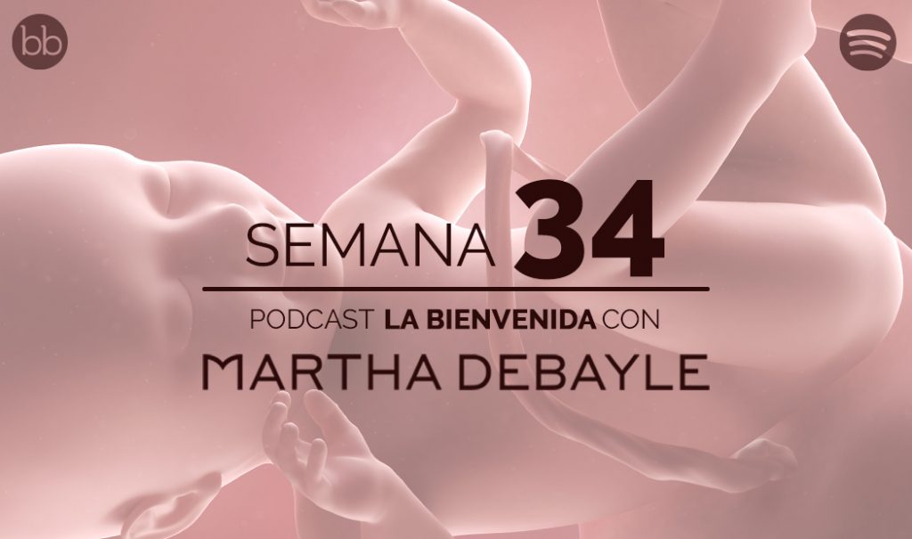 La bienvenida: semana 34 del embarazo