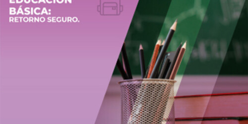 SEP lanza curso online «Retorno Seguro» para madres, padres y tutores