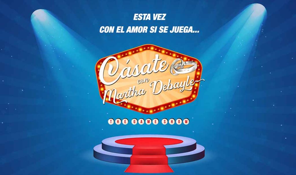 Participa en Cásate con Martha Debayle 2022